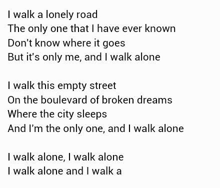 i walk a lonely road lyrics|boulevard of broken dreams lyrics meaning.